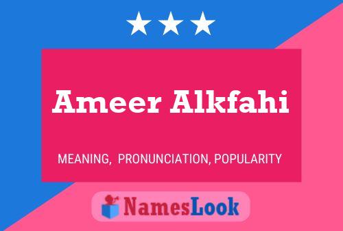 Poster del nome Ameer Alkfahi