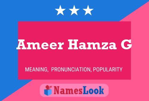 Poster del nome Ameer Hamza G