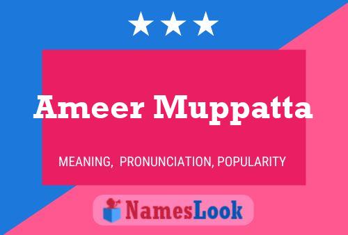 Poster del nome Ameer Muppatta