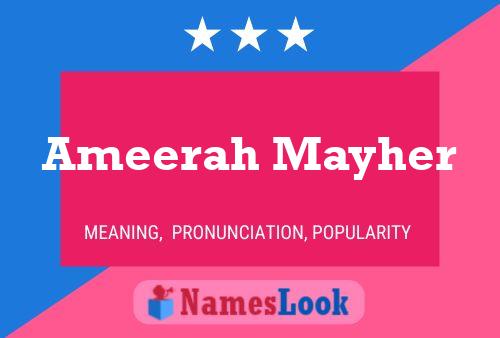 Poster del nome Ameerah Mayher