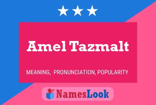 Poster del nome Amel Tazmalt