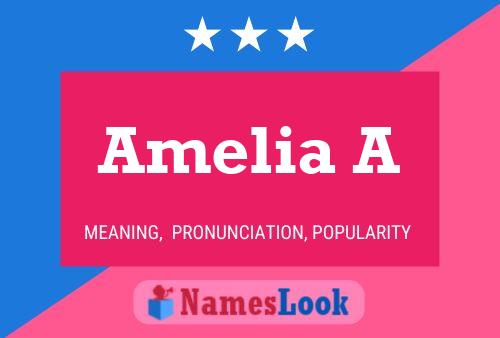 Poster del nome Amelia A