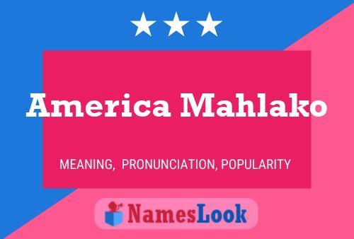 Poster del nome America Mahlako