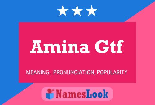 Poster del nome Amina Gtf