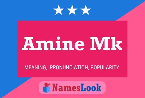 Poster del nome Amine Mk