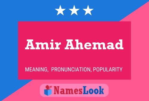 Poster del nome Amir Ahemad