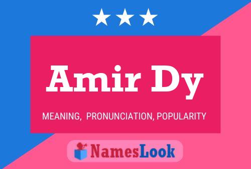 Poster del nome Amir Dy