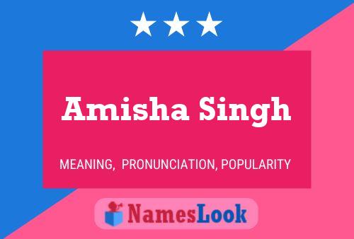 Poster del nome Amisha Singh