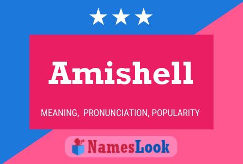 Poster del nome Amishell