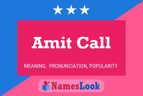 Poster del nome Amit Call