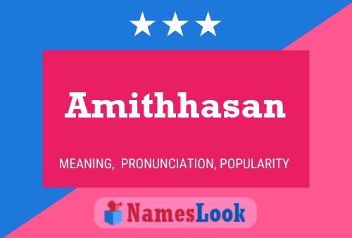 Poster del nome Amithhasan