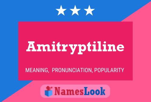 Poster del nome Amitryptiline