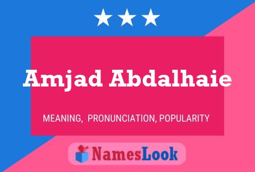 Poster del nome Amjad Abdalhaie