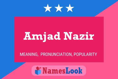 Poster del nome Amjad Nazir