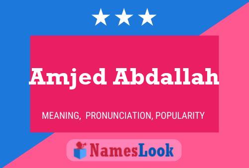 Poster del nome Amjed Abdallah