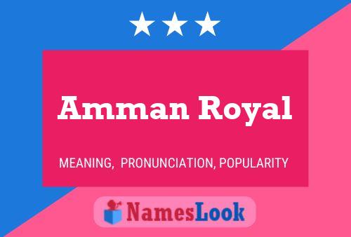 Poster del nome Amman Royal