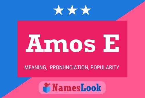 Poster del nome Amos E