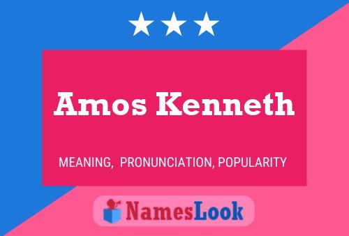 Poster del nome Amos Kenneth