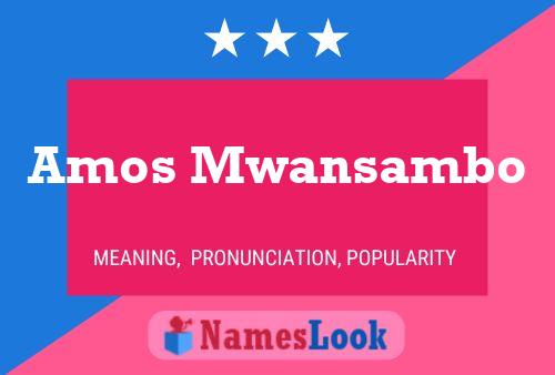 Poster del nome Amos Mwansambo