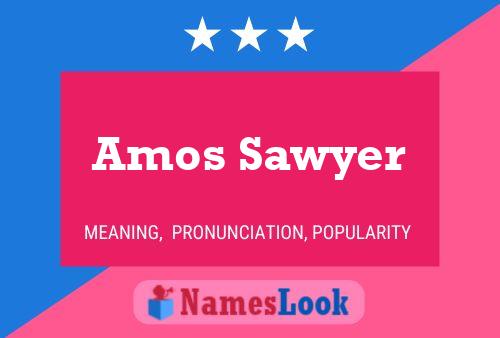 Poster del nome Amos Sawyer