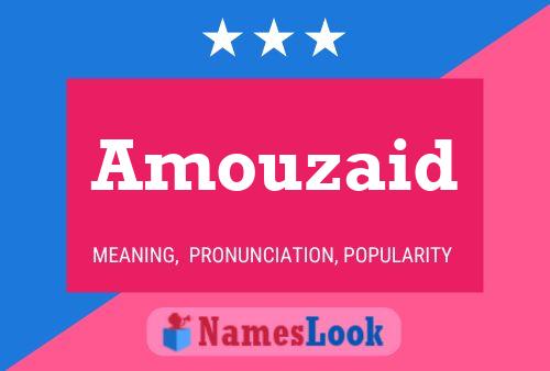 Poster del nome Amouzaid