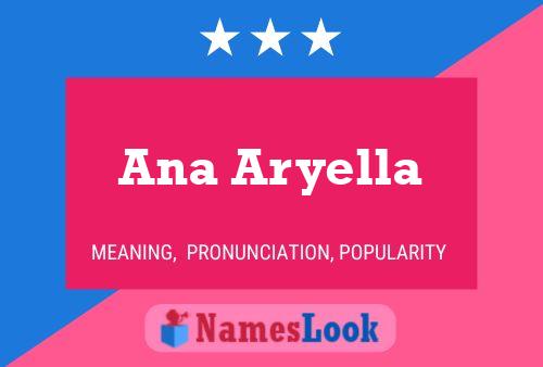 Poster del nome Ana Aryella