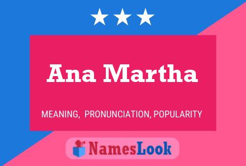 Poster del nome Ana Martha