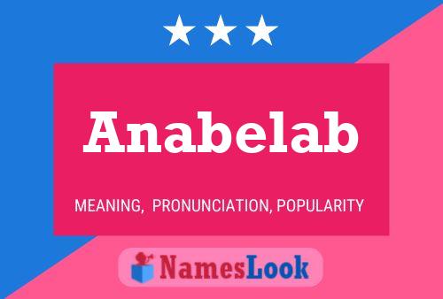 Poster del nome Anabelab