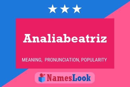 Poster del nome Analiabeatriz