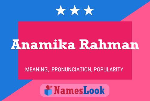 Poster del nome Anamika Rahman