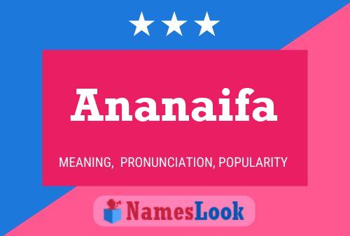 Poster del nome Ananaifa