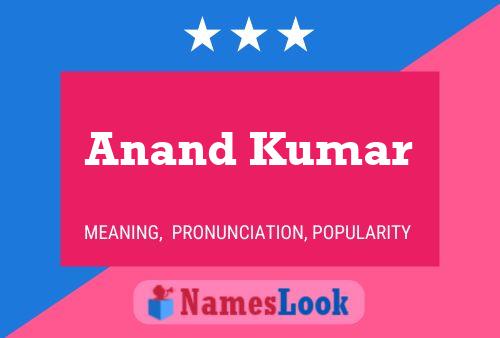 Poster del nome Anand Kumar