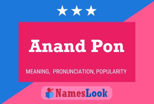 Poster del nome Anand Pon