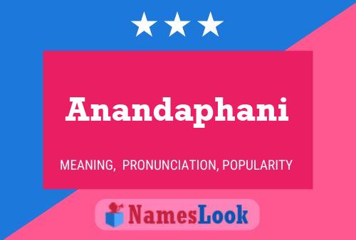 Poster del nome Anandaphani