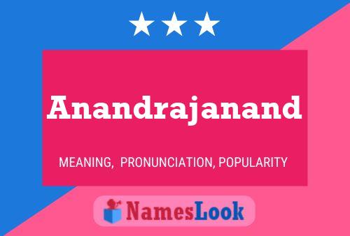 Poster del nome Anandrajanand