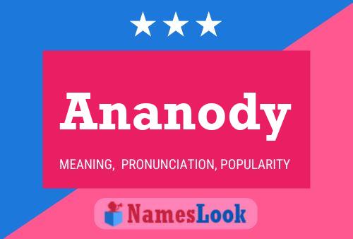 Poster del nome Ananody