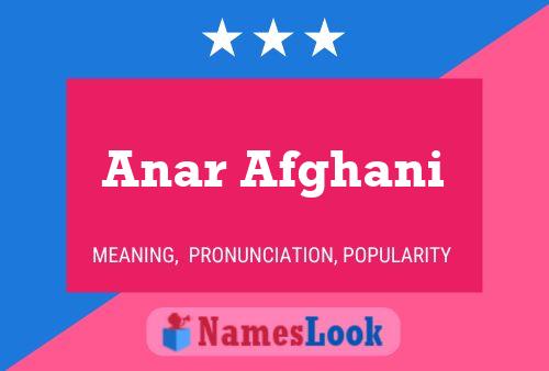 Poster del nome Anar Afghani