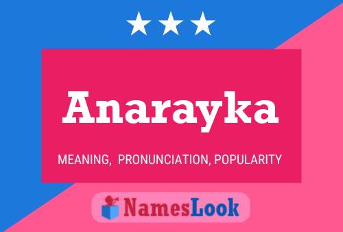 Poster del nome Anarayka