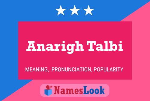 Poster del nome Anarigh Talbi