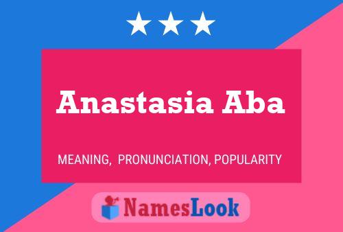 Poster del nome Anastasia Aba