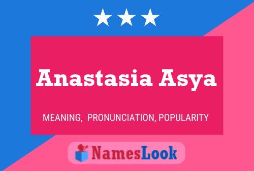 Poster del nome Anastasia Asya