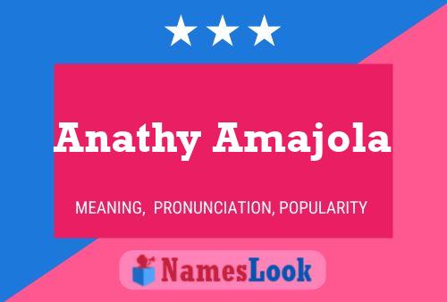 Poster del nome Anathy Amajola