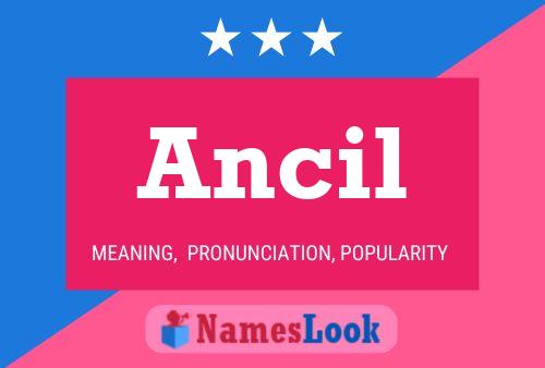 Poster del nome Ancil