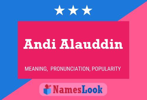 Poster del nome Andi Alauddin