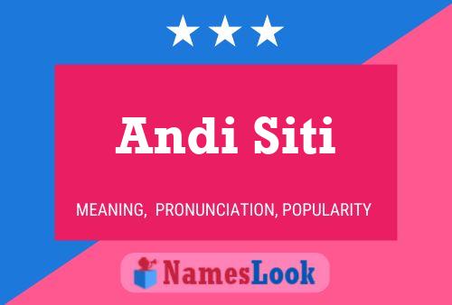 Poster del nome Andi Siti