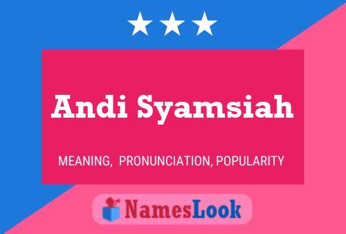 Poster del nome Andi Syamsiah