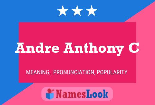 Poster del nome Andre Anthony C