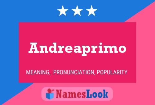 Poster del nome Andreaprimo