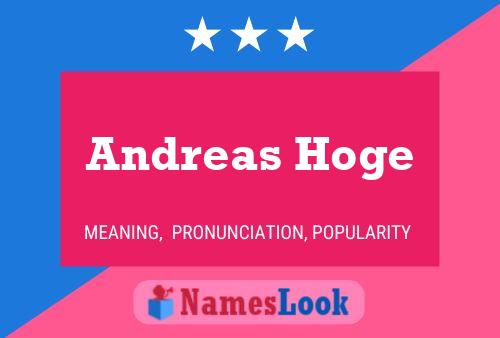 Poster del nome Andreas Hoge