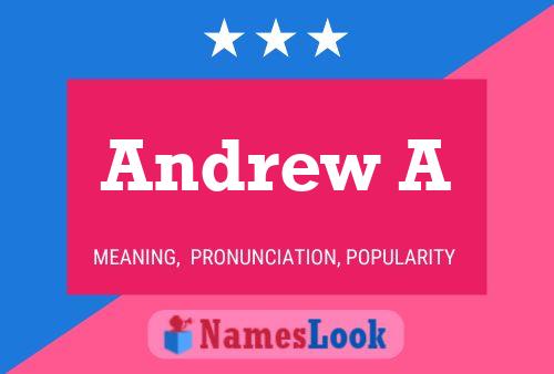 Poster del nome Andrew A